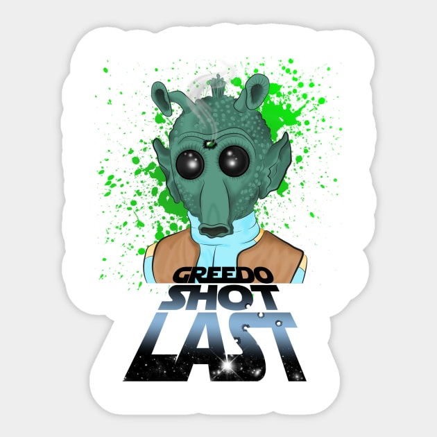 Greedo Shot Last Sticker by CalamusDesigns